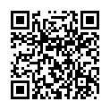 -大学城宾馆上帝视角欣赏学生小情侣开房激情造爱，稚嫩的面容性经验不多但很生猛把套子都肏掉了的二维码