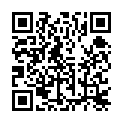 【 小 馬 尋 花 】 今 夜 2000約 漂 亮 小 姐 姐 ， 騷 穴 幹 得 水 聲 不 斷 ， 休 息 一 段 最 後 一 場的二维码