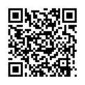 奔驰哥花8万泡到了漂亮学生妹，天气好带出去车震，野外啪啪，抠穴，车外行人不时路过真是刺激的二维码