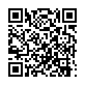 [7sht.me]晚 飯 喝 了 2兩 海 馬 3鞭 去 城 中 村 出 租 屋 找 了 個 豔 妝 年 輕 妹 子 大 力 抽 插 有 點 吃 不 消的二维码