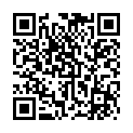 [7sht.me]天 堂 原 創 CN松 尾 系 列 藝 校 玫 瑰 生 中 出 萬 歲 妹 子 身 材 確 實 可 以 而 且 看 著 很 年 輕 小 穴 也 夠 嫩 啊的二维码