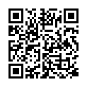 小 可 愛 主 播 清 純 少 女 養 樂 多 和 炮 友 10月 26日 啪 啪 秀的二维码