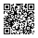 貴 在 真 實 大 學 生 熱 戀 情 侶 周 末 開 房 做 愛 ， 晚 上 幹 完 早 晨 睡 醒 又 開 始 搞 ， 妹 子 仙 女 坐 蠟 好 騷 到 高 潮 亮 點 是 清 晰 對 白 刺 激的二维码