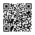 6400038450057765.高清大神重出江湖暑假期间高铁列车近距离偷拍白领，乘务员，美女大学生的逼+与微信认识的90后漂亮女孩吃饭后去开房打上一炮+宁波人妻偷情劈腿视频+内部视频国内夜总会裸体选秀偷拍的二维码