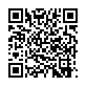 陈安县的乖乖小宝贝，大鸡巴给你添，吃饱在插插。011017_01-10mu-720p传授最高技术级别的啪啪的二维码