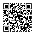 tokyo-hot-pp019-%E6%9D%B1%E4%BA%AC%E7%86%B1-%E3%83%8F%E3%83%A1%E6%92%AE%E3%82%8A%E5%A0%95%E5%A4%A9%E9%8C%B2-no-019%e3%80%80%E5%A4%8F%E7%BE%8E%E7%B6%9A%E7%B7%A8.mp4的二维码