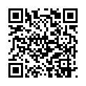 02.性感屁股女友生日于男友晚上在宾馆DV记录爱爱留念 在家裏幹性感的絲襪老婆微露臉完整版，國語對白 清纯小妹口交也搞怪的二维码