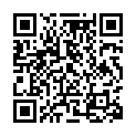 豐 滿 漂 亮 年 輕 嫩 妹 主 播   奶 子 又 大 又 圓 又 挺   給 炮 友 口 交   小 穴 特 寫的二维码