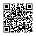 長 的 還 不 錯 的 主 播 七 月 姑 娘 10月 30日 勾 搭 了 個 滴 滴 司 機 回 家 啪 啪 秀 4V的二维码