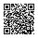 最新推薦_国产大片！91大神sison530街头搭讪素人-4.25最新发表第一季搭讪个超级性感的音乐教师的二维码