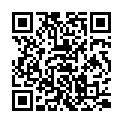 360偷窥 年轻情侣再次来开房做爱，晨炮中午炮，恩爱的很 打情骂俏，搞得女友脸蛋绯红，开心的表情估计是爽死啦！的二维码