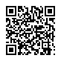 【重磅福利】性感漂亮的售楼小姐带客户看房子时因为价钱太高不想买,又为了冲业绩答应当场满足他一次!国语!的二维码